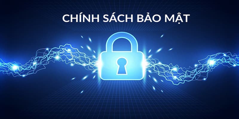 Chính sách bảo mật Tầm quan trọng của chính sách bảo mật